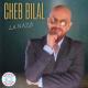 Cheb Bilel - La naza