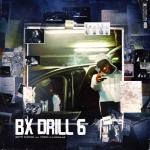 album image Bx Drill 6 (feat. Fresh laDouille) Bx Drill 6 (feat. Fresh laDouille)