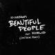 Ed Sheeran feat. Khalid - Beautiful People (feat. Khalid) (Jack Wins Remix)