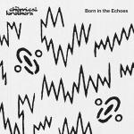 poster Wide Open Born In The Echoes (Deluxe Edition)