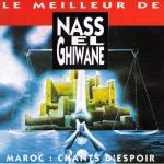poster Mahmouna Le meilleur de Nas El Ghiwane, Maroc: Chants d'espoir