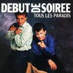 poster Tous les paradis Tous les paradis (Expanded Edition)