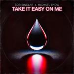 album image Take It Easy on Me (Extended)