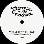 poster You ve Got The Love You've Got The Love (Jamie xx Rework)