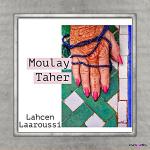 poster moulay taher par aissa Moulay Taher