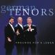 German Tenors - A Song For Our Friends (Deutsche Radio Version)