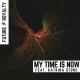 Future Royalty (feat. Katrina Stone) - My Time Is Now