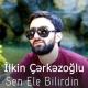 Ilkin Cerkezoglu - Omrumu Verdim Yele Getdi