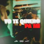 poster Intenciones Yo Te Quiero Pa Mi