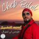 Cheb Bilal - Tayahtili moral