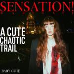 poster break UP SENSATION! A Cute Chaotic Trail !!!