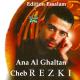 Cheb Rezki - Ana lghaltan
