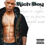 poster Get To Poppin (Dirty) Rich Boy