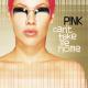 P!NK - There You Go