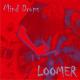 Loomer - Damned