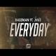 Baseman feat. J Hus - Everyday