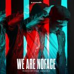 poster Barricade We Are NoFace (Mixed by Max Vangeli)