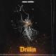 menace Santana - Drillin'