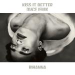 poster KISS IT BETTER (STARJACK X R3HAB HYPE MOOMBAHTON REWORK) Kiss It Better (Dance Remix)