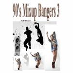 poster THE RYTHM OF THE NIGHT 90's Mixup Bangers 3