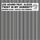 Les Adams, Alexis - Twist in My Sobriety (Digital Dog Club Mix)
