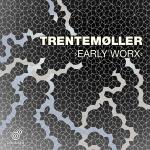 poster Moan (Trentemøller Dub Remix) Early Worx