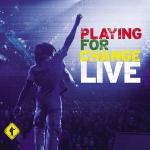 poster Love Is My Religion (Live) Playing for Change (Live)