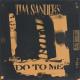 Tim Sanders - Do To Me (Extended Mix)