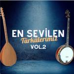poster Kundurama Kum Doldu En Sevilen Türkülerimiz, Vol. 2