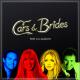 CARS & BRIDES - Sahara Nights ( Radio Edit )