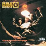 poster PUBLIC ENEMY - YOU'RE GONNA GET YOURS Yo! Bum Rush The Show