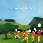 poster Again & Again the bird and the bee