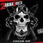 poster Ядерное гетто Nuclear Rap