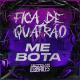 MC GW, DJ LW - Fica de Quatrão Vs Me Bota