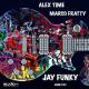 Alex Time, Marco Fratty - Jay Funky