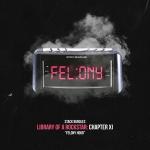 poster Blow It Out (Instrumental) Library of a Rockstar: Chapter 11 - Felony Hour