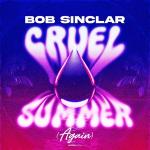 poster Cruel Summer (Club Mix) Cruel Summer (Again)