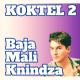 Baja Mali Knindza - Moj stari djedo
