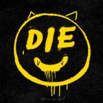 album image Die Young! Die Young!