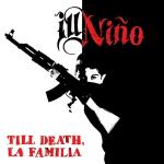 poster I'm Not The Enemy Till Death, La Familia