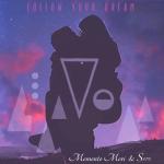 poster Follow Your Dream Follow Your Dream