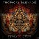 Tropical Bleyage - Ex Universe (Original Mix)