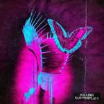 album image Killing Butterflies