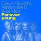 David Guetta & Alphaville & Ava Max - Forever Young (Original Mix)