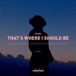 album image That's Where I Should Be That's Where I Should Be