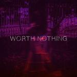 poster WORTH NOTHING (Miss You Phonk Remix) WORTH NOTHING