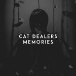 poster Memories (Cat Dealers Remix) Memories
