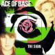 Ase Of Base - Living In Danger