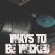 KPH - Ways to be Wicked (Instrumental)