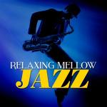 poster Blessed Relaxing Mellow Jazz